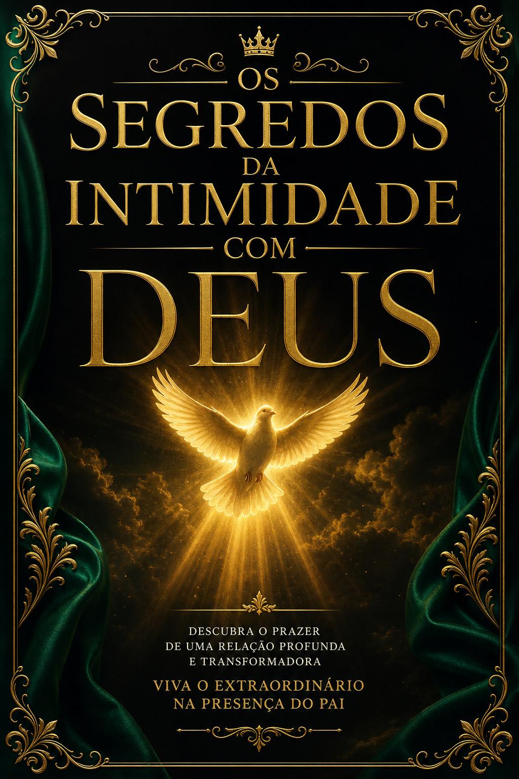 Capa do eBook Os Segredos da Intimidade com Deus